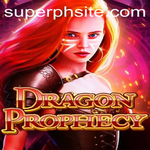 Explore the Mystical Realm of DragonProphecy and Unleash the Power of Superph
